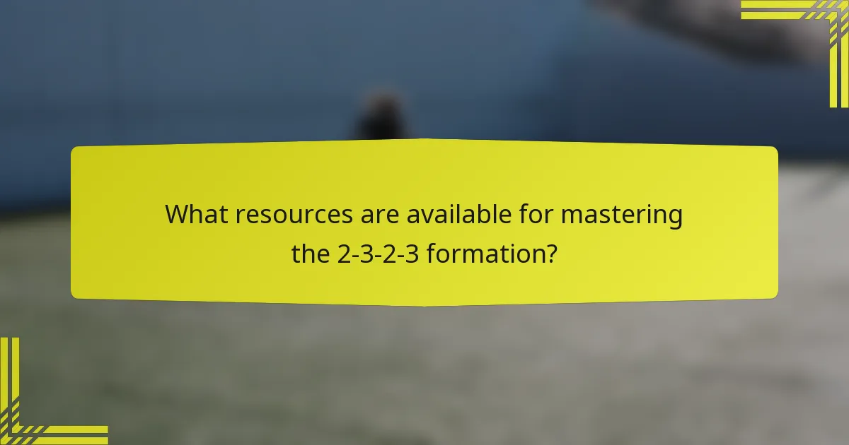 What resources are available for mastering the 2-3-2-3 formation?